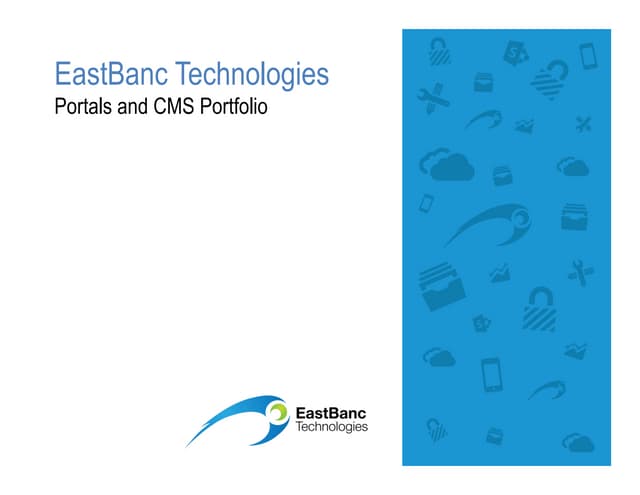 EastBanc Technologies Portals and CMS Portfolio