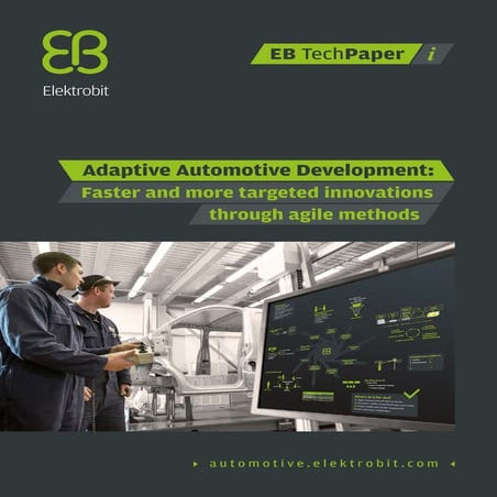 Adaptive Automotive Development: Faster and more targeted innovations through...