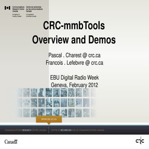 EBU DRW 2012 - CRC mmbTools Overview