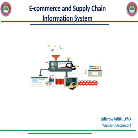 E-commerce in Baro Gambella College, Department of Logistics and Supply Chain...