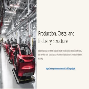 Production and economies of scale and industry structure