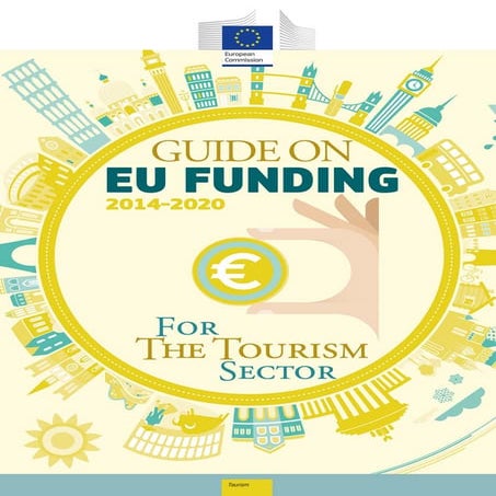 Ec   guide eu funding for tourism - july 2015