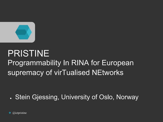 PRISTINE presentation at the Net-Tech Future Coordination meeting