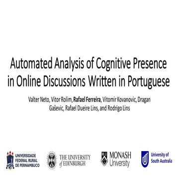 Automated Analysis of Cognitive Presence in Online Discussions Written in Por...