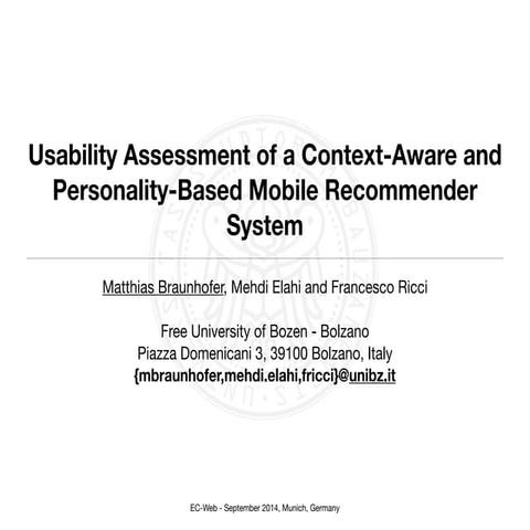 Usability Assessment of a Context-Aware and Personality-Based Mobile Recommen...