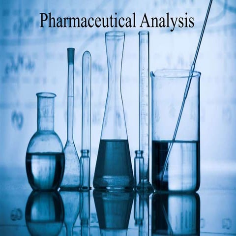 over view of pharmaceutical analysis
