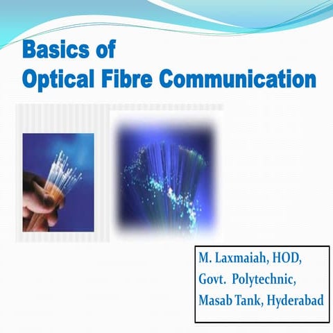 MOFC_Basics of OFC.pdf optical fibre  ppt