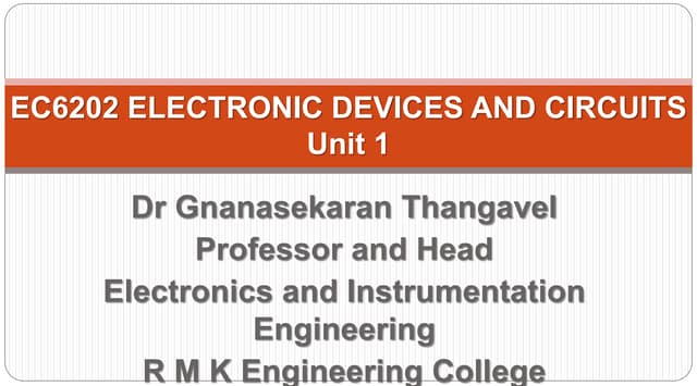 EC6202 ELECTRONIC DEVICES AND CIRCUITS Unit 1