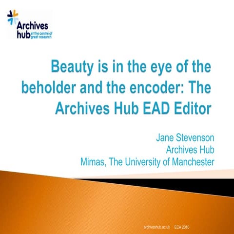 Eca 2010 archives hub
