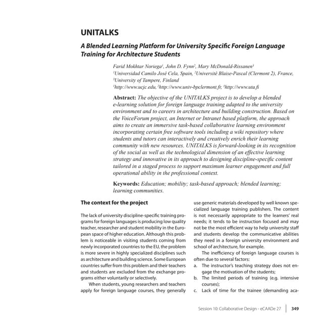 Unitalks, A Blended Learnign Platform for University Specific Foreign Language Training for Architecture Students.