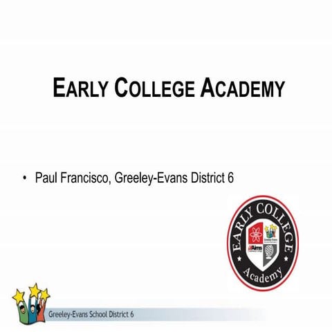 Early College Academy Greeley Colorado