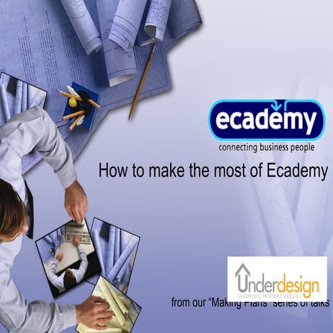 Ecademy Presentation