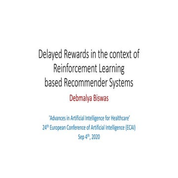 Delayed Rewards in the context of Reinforcement Learning based Recommender ...