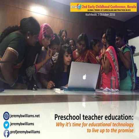 Preschool teacher education: Why it’s time for educational technology to live up to the promise