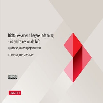 Digital eksamen og andre nasjonale løft