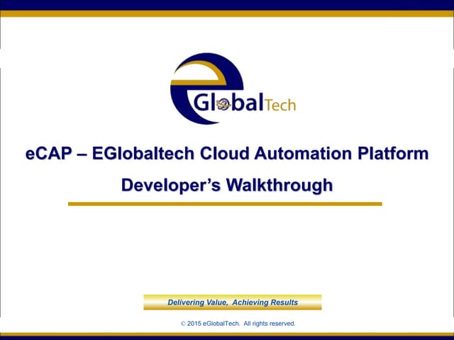 eCAP Developer Walkthru