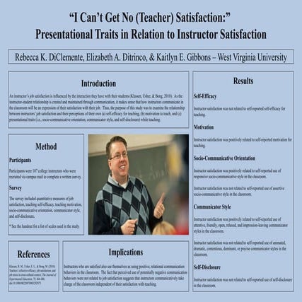 “I Can’t Get No (Teacher) Satisfaction:”  Presentational Traits in Relation t...