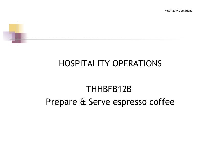 Prepare and Serve Espresso Coffee