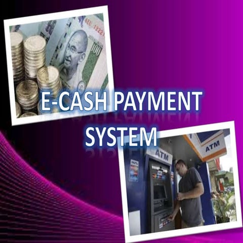 E cash payment system