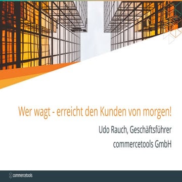 Wer wagt - erreicht den Kunden von morgen!