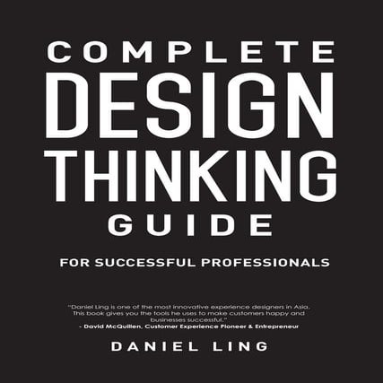 Design Thinking Guide for Successful Professionals- Chapter 1