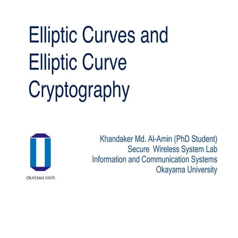 Elliptic Curves and Elliptic Curve Cryptography | PPT