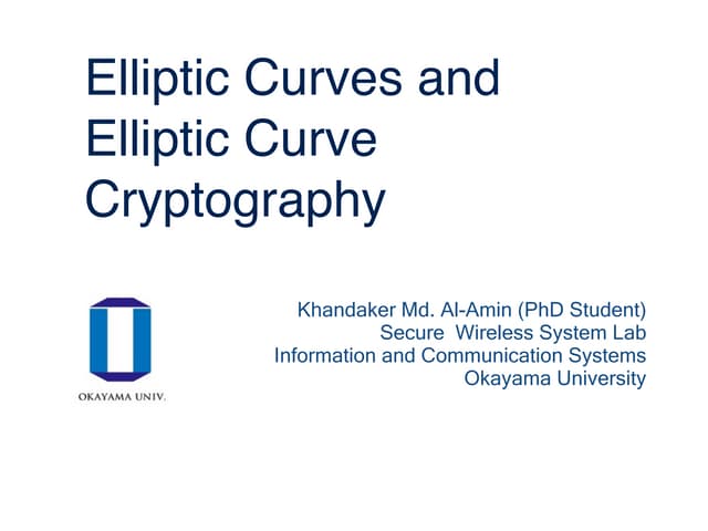 Elliptic Curves and Elliptic Curve Cryptography