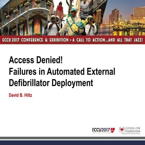 Access Denied! Failures in Automated External Defibrillator Deployment