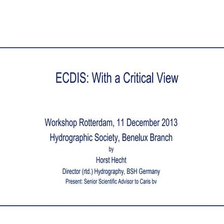 ECDIS with a critical view