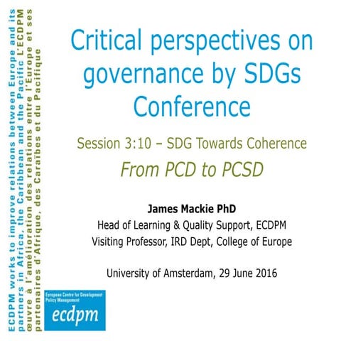 Critical perspectives on governance by SDGs Conference 