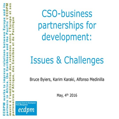 CSO-business partnerships for development: Issues & Challenges
