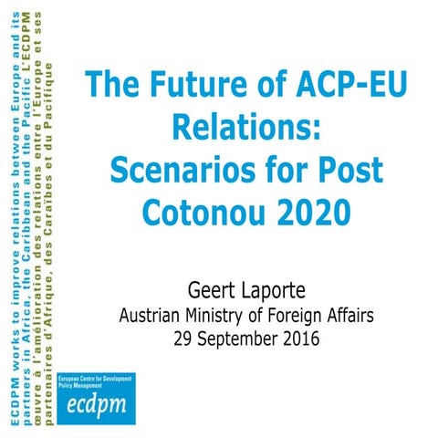 The Future of ACP-EU Relations:Scenarios for Post Cotonou 2020
