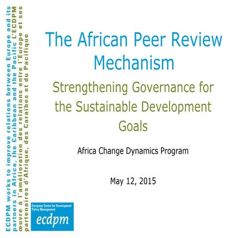 The African Peer Review Mechanisms Process | PPT