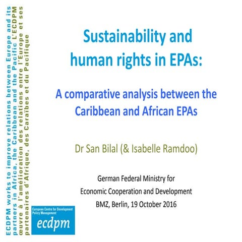 Sustainability and human rights in EPAs: A comparative analysis between the C...