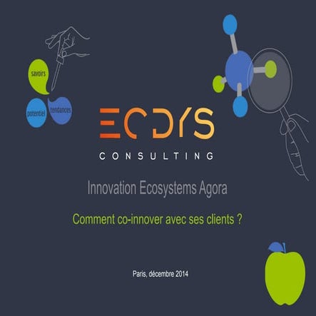 Comment co-innover avec ses clients ? - ECDYS