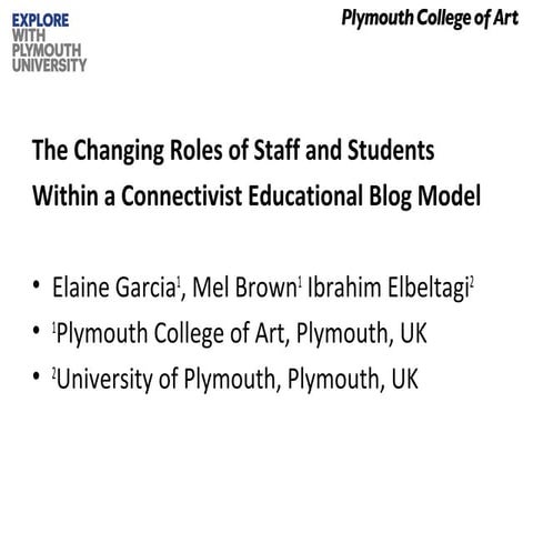 The Changing Roles of Staff and Students Within a Connectivist Educational Bl...