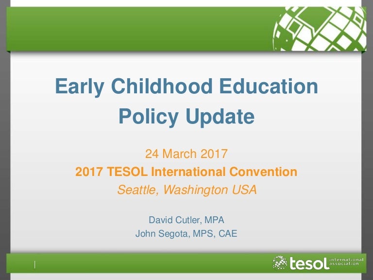 Early Childhood Education Policy Update for TESOL