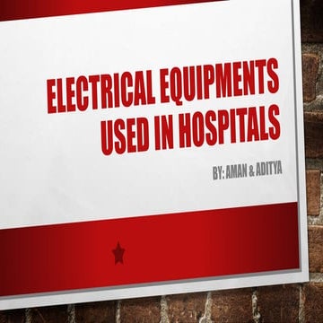 Electrical equipments used in hospitals