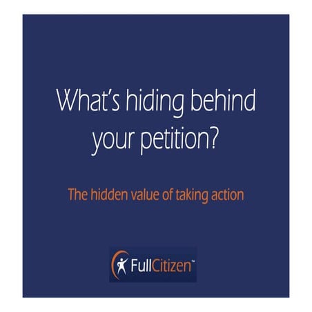 Hidden value of activism - Full Citizen presentation