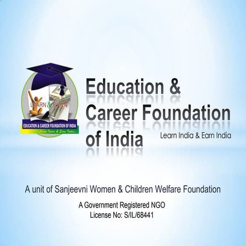 Education & Career Foundation of India Presentation