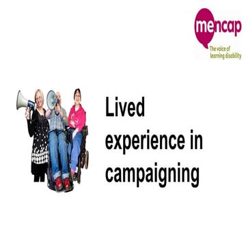 Lived experience in campaigning