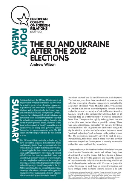 THE EU AND UKRAINE AFTER THE 2012 ELECTIONS Andrew Wilson