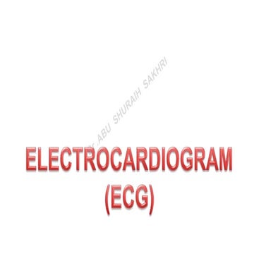 ECG ( Electrocardiogram)