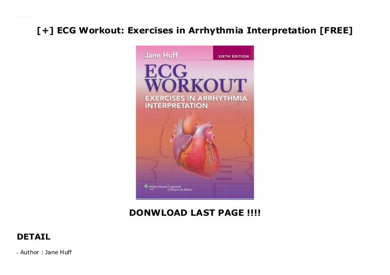 Ecg Workout Exercises In Arrhythmia Interpretation Free