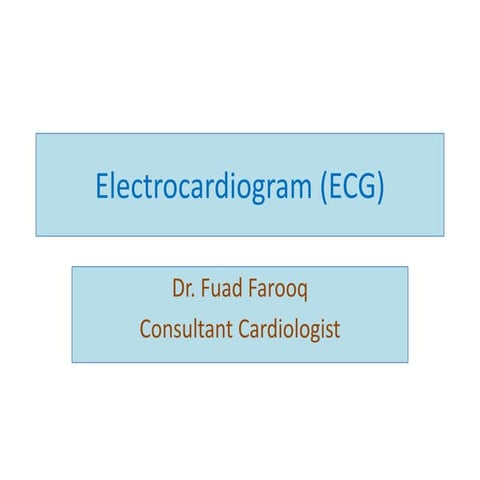 Electrocardiogaram - ECG EKG | PPTX