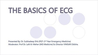 ECG Basics with Dr LK Meher.pptx