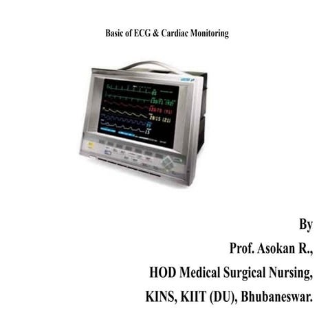 Basic of ECG & Cardiac monitoring for Health Professionals.pptx
