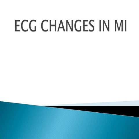 Ecg changes in mi