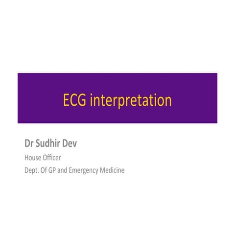 Ecg interpretation