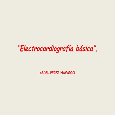 electrocardiograma introducción basica con esquemas y ejemplos